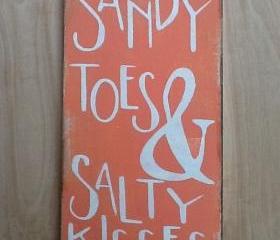 Sandy toes and salty kisses beach sign, primitive, beach sign, ocean sign, family decor, peach