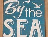 By the Sea primitive sign, beach sign, ocean sign, family decor