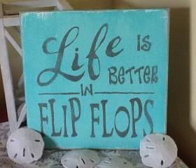 Beach signs, Life is better in flip flop sign, beach sign, ocean sign, family decor