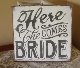 Here Comes The Bride, Wedding signs